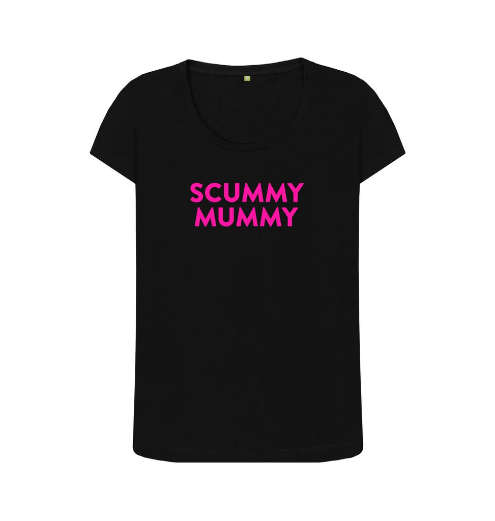 Black Pink SCUMMY MUMMY Scoop Neck T-shirt