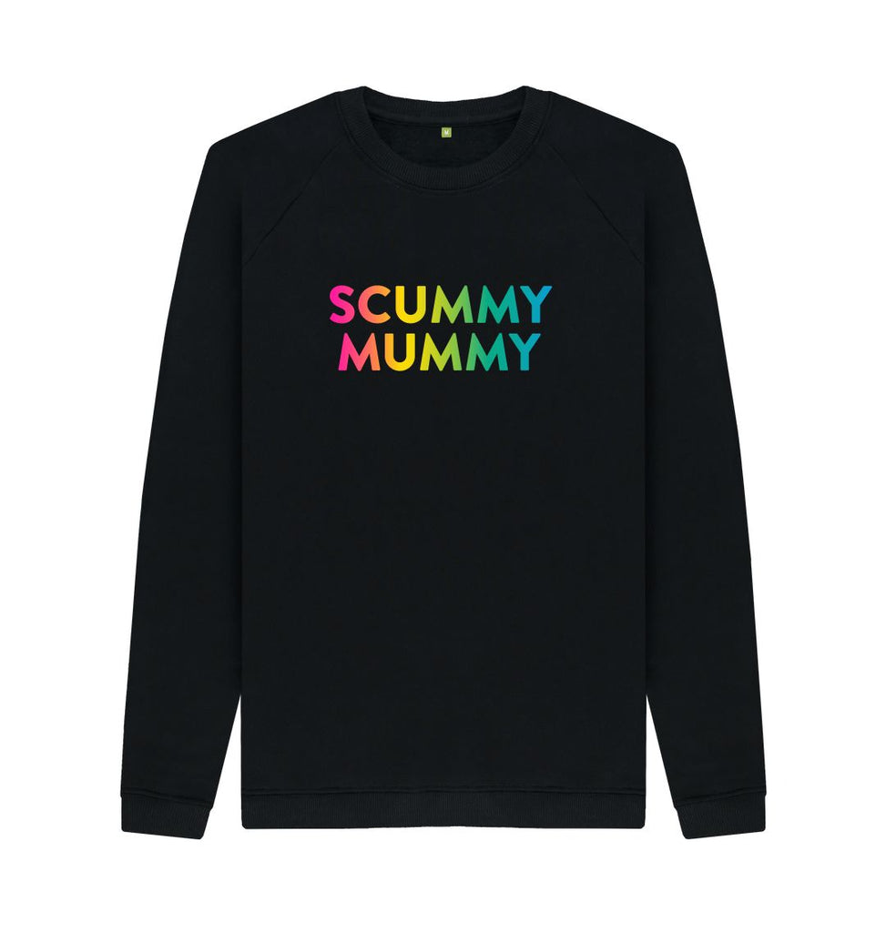 Black Rainbow Scummy Mummy Sweatshirt