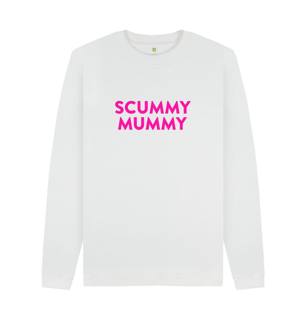 White Pink SCUMMY MUMMY Sweatshirt