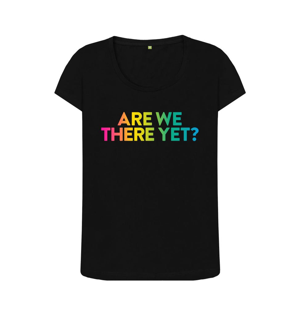 Black ARE WE THERE YET? Scoop T-shirt