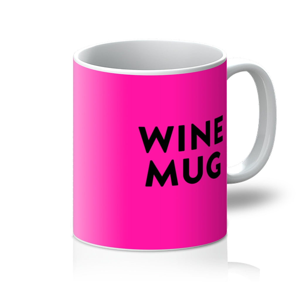 Hot Pink Wine Mug